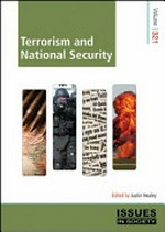 Terrorism and national security / editor, Justin Healey.