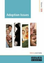 Adoption issues / editor, Justin Healey.