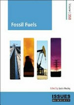 Fossil fuels / edited by Justin Healey.