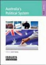 Australia's political system / edited by Justin Healey.