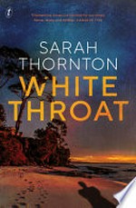 White throat / Sarah Thornton.