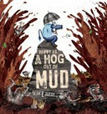 Happy as a hog out of mud / Sean E Avery.
