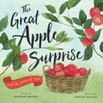 The great apple surprise and the power of ten / written by Josephine Brooker ; illustrated by Annelies Billeter.
