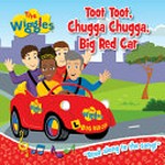 Toot toot, chugga chugga, big red car.