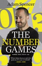 The number games / Adam Spencer.