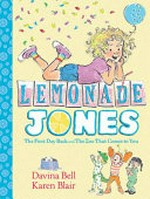 Lemonade Jones / Davina Bell and Karen Blair.