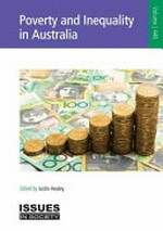 Poverty and inequality in Australia / edited by Justin Healey.