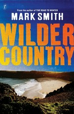 Wilder country / Mark Smith.