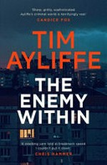 The enemy within / Tim Ayliffe.