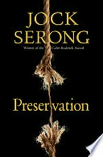 Preservation / Jock Serong.