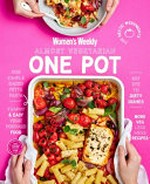 Almost vegetarian one pot / editorial & food director, Sophia Young.