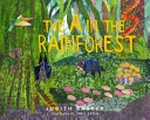 The A in the rainforest / Judith Barker ; illustrated by Janie Frith.