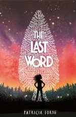 The last word / Patricia Forde.