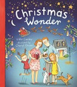 Christmas wonder / Vikki Conley ; illustrated by Cheryl Orsini.