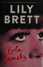 Lola Bensky / Lily Brett.