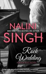 Rock wedding / by Nalini Singh.