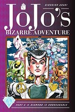 JoJo's bizarre adventure. Part 4, Volume 5 / Diamond is unbreakable. Hirohiko Araki ; translation, Nathan A Collins ; touch-up art & lettering, Mark McMurray.