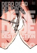 Dead dead demon's dededede destruction. 9 / story and art by Inio Asano ; translation, John Werry ; touch-up art & lettering, Annaliese "Ace" Christman.