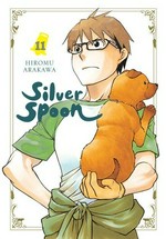 Silver spoon. Volume 11 / Hiromu Arakawa ; translation: Amanda Haley ; lettering: Abigail Blackman.