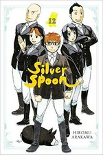 Silver spoon. Volume 12 / Hiromu Arakawa ; translation: Amanda Haley ; lettering: Abigail Blackman.