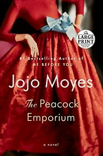 The peacock emporium / Jojo Moyes.